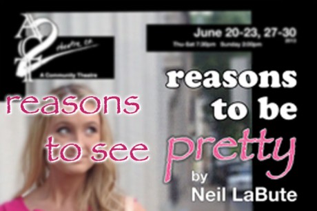 reasons to see reasons to be pretty